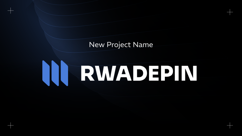 RWA DePIN Protocol: A Community-Driven Rebranding